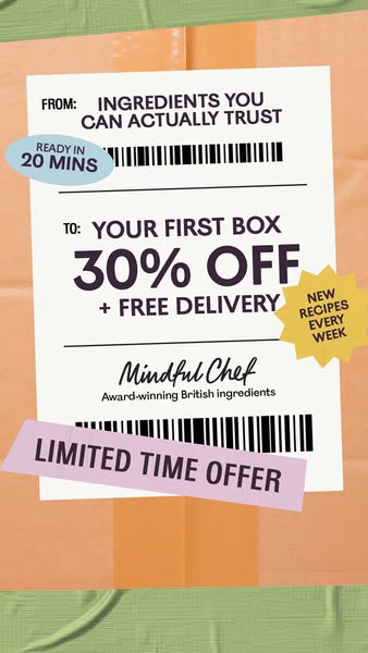 This ad for Mindful Chef promotes a limited time offer of 30% off your first box and free delivery.