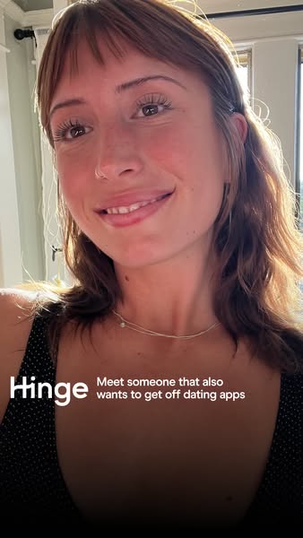 This ad for Hinge features a close-up selfie of a young woman, with text overlay promoting the app as a way to meet peop
