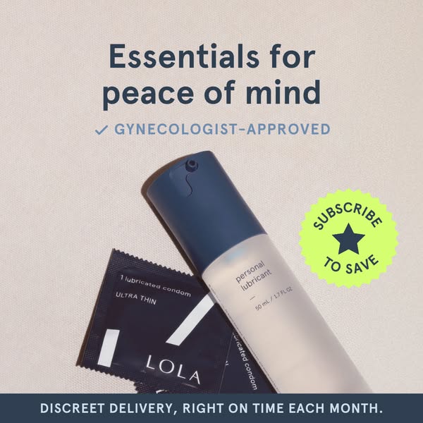 This ad for LOLA promotes their personal lubricant and condoms, emphasizing peace of mind and discreet delivery through 