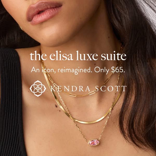 This ad showcases the Elisa Luxe Suite from Kendra Scott, emphasizing its reimagined iconic status and accessible price 