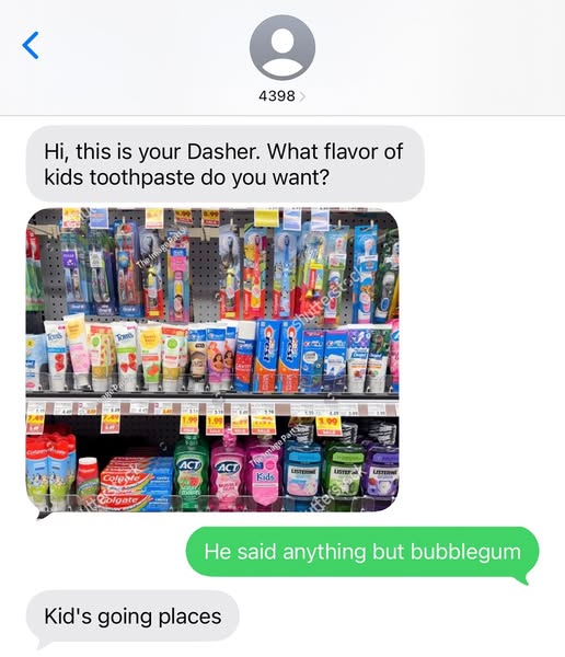 The ad simulates a text message exchange to highlight the convenience of delivery services for purchasing toothpaste. Th