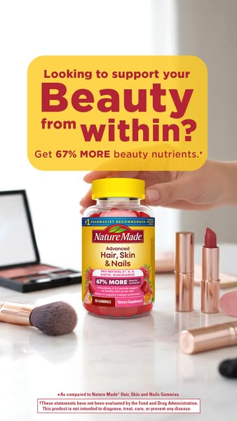 This ad promotes Nature Made Advanced Hair, Skin & Nails gummies. It highlights the increased beauty nutrients, fram