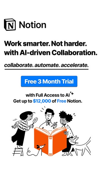 This ad for Notion promotes its AI-driven collaboration features and offers a free 3-month trial. The ad uses a cartoon 