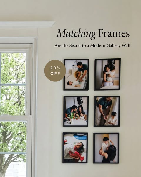 This ad showcases matching frames as the key to creating a modern gallery wall. It highlights a 20% discount and feature
