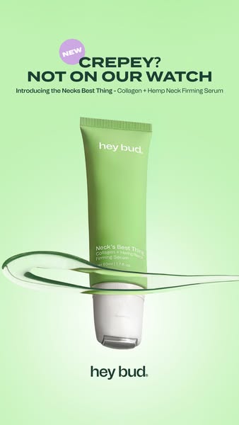 This Hey Bud ad highlights the new Neck's Best Thing firming serum. The ad calls out crepey skin as the problem and 
