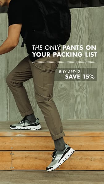 This ad promotes pants that are ideal for travel, highlighting their versatility and offering a discount when purchasing