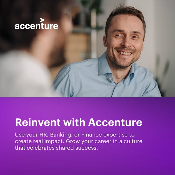 This image ad promotes Accenture as a place to grow your career by using your HR, Banking, or Finance expertise to creat
