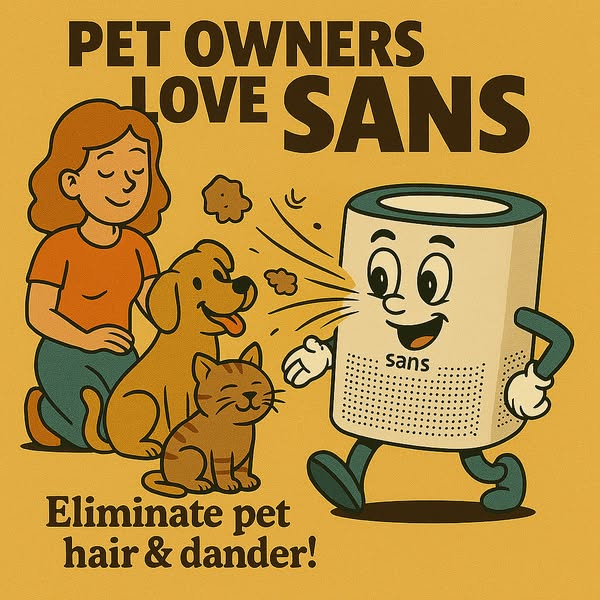 This ad uses a cartoon illustration to promote Sans, an air purifier designed to eliminate pet hair and dander. The ad f
