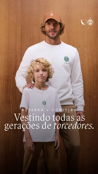 This image ad promotes Reserva + Coritiba apparel, featuring a father and son dressed in matching apparel. The ad's 