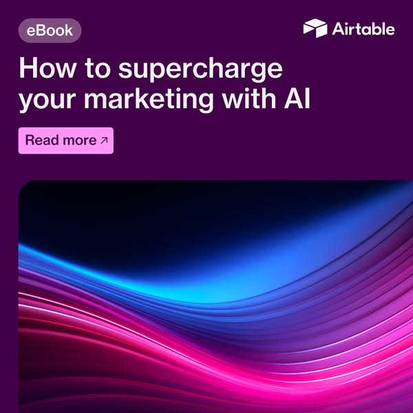 This ad promotes an eBook about how to supercharge marketing with AI using Airtable.
