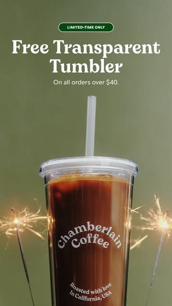 This ad promotes Chamberlain Coffee by offering a free transparent tumbler with orders over $40. The visual features a t
