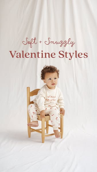 This ad features a young child modeling Valentine's Day-themed clothing. The ad promotes soft and snuggly Valentine&