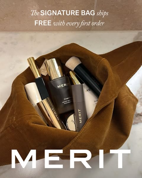 This ad promotes Merit beauty products and offers a free signature bag with the first order.