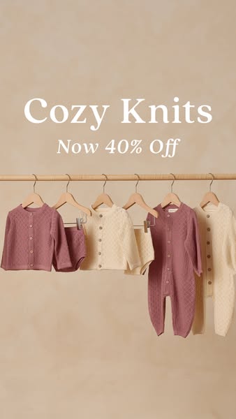 This image ad showcases a collection of cozy knit baby clothing in neutral tones, highlighting a 40% off promotion.