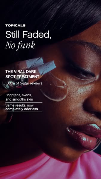This ad for Topicals promotes its viral dark spot treatment. The ad emphasizes that the product brightens, evens, and sm
