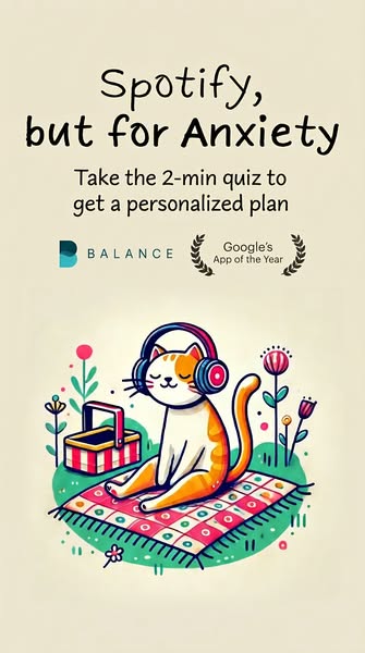 This ad for Balance app uses an analogy to invite the user to take a 2-minute quiz to get a personalized plan to manage 