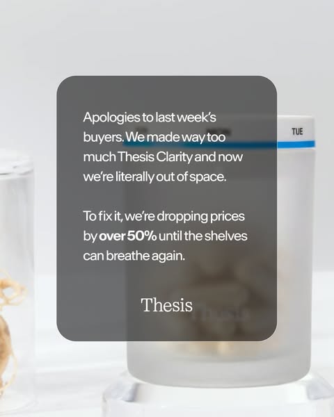 This image ad from Thesis apologizes for a recent overstocking issue with Thesis Clarity and announces a significant pri