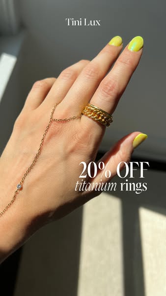 This ad showcases Tini Lux rings, offering 20% off titanium rings. The image features a woman's hand adorned with th