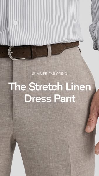 This ad features a close-up shot of a man wearing the Stretch Linen Dress Pant. The ad highlights the product name and t