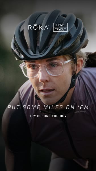 This ad for ROKA eyewear shows a cyclist wearing a pair of ROKA glasses. The text overlay invites the viewer to try them