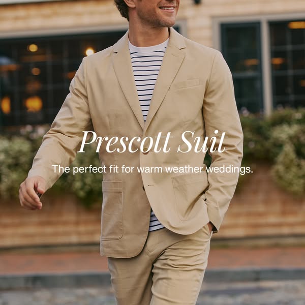 An advertisement for the Prescott Suit designed to be the perfect fit for warm weather weddings.