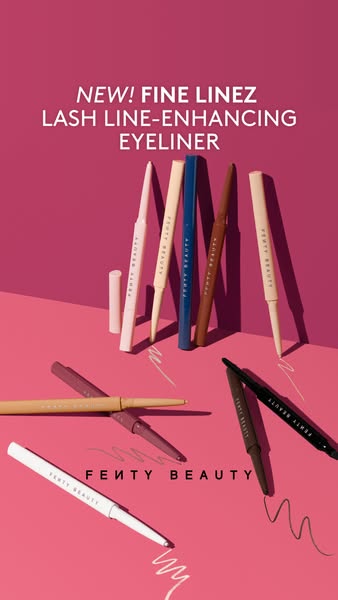 This is an image ad for Fenty Beauty's new Fine Linez Lash Line-Enhancing Eyeliner. The ad features multiple eyeline