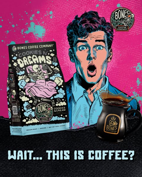 A visually striking ad for Bones Coffee Company's Cookies N' Dreams coffee, playing on the surprise of a coffee 