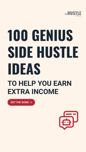 This ad promotes a guide that will provide 100 genius side hustle ideas to help the user earn extra income.