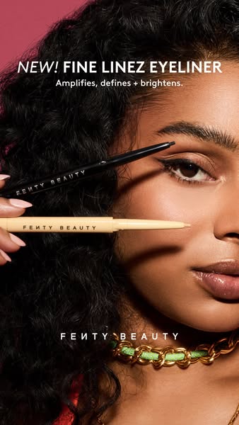Image ad for Fenty Beauty eyeliner. It features a close-up of a model's face with two eyeliners hovering near her fa