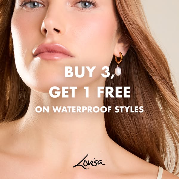 This ad for Lovisa promotes a "buy 3, get 1 free" offer on waterproof jewelry styles. The ad features a close-