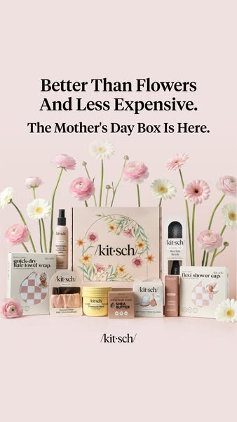 This ad features an assortment of beauty and self-care items from Kitsch packaged in a box designed for Mother's Day