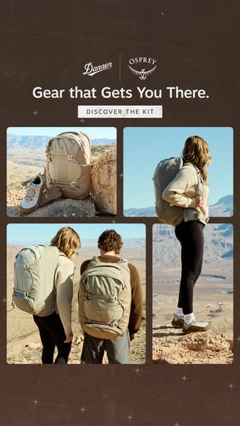 This image ad features a brand partnership between Danner and Osprey, showcasing their combined gear for outdoor adventu