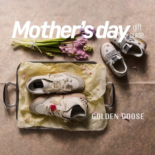 This image promotes Golden Goose as a Mother's Day gift option. It features several pairs of shoes arranged on a met
