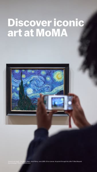 This ad is promoting the MoMA museum. It features a person at the museum taking a photo of Van Gogh's 'The Starr