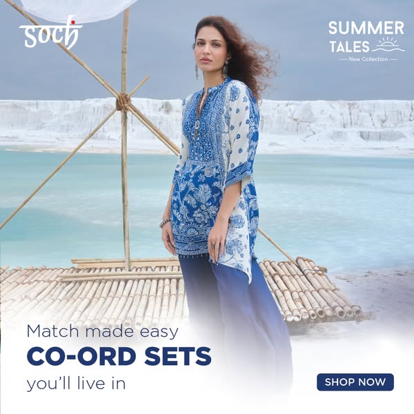This image ad showcases Soch's new collection of Co-Ord sets. The ad emphasizes the ease of matching with these sets