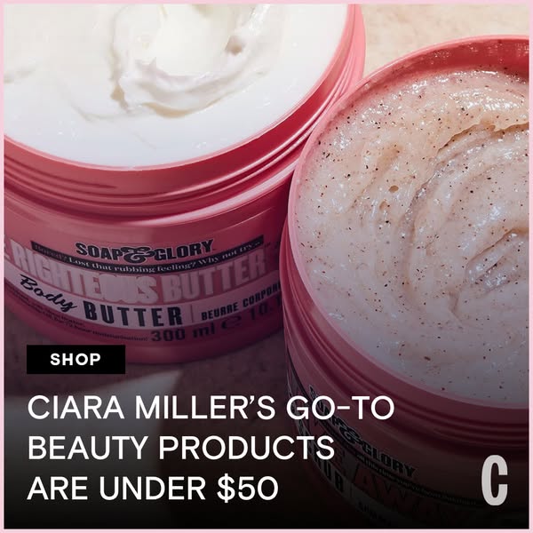 This image ad showcases Soap & Glory products and leverages celebrity endorsement to appeal to value-driven beauty c