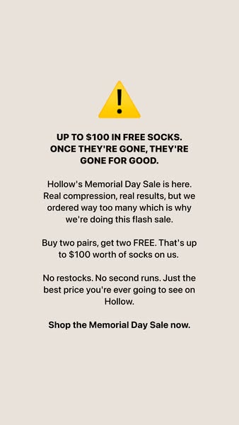 This image ad for Hollow advertises a Memorial Day flash sale. They are overstocked on socks and are offering a buy two 