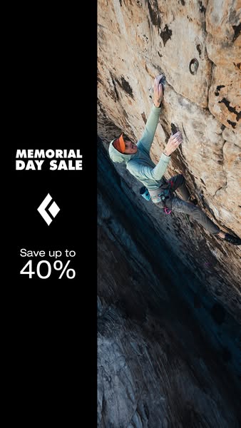 This ad for Black Diamond promotes a Memorial Day sale with savings of up to 40%. The ad features a climber on a rock fa