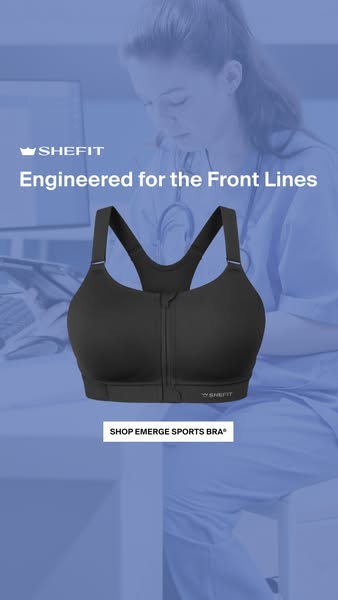 This image ad features the SHEFIT Emerge sports bra in black, positioned against a blurred background of a healthcare se