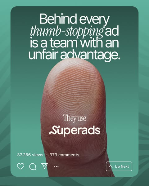 The ad highlights the service Superads provides which is helping people create thumb-stopping ads. The ad features a mag