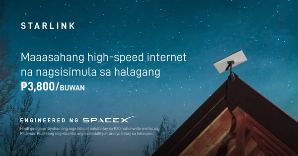 This ad for Starlink promotes its high-speed internet service, highlighting its availability in the Philippines starting