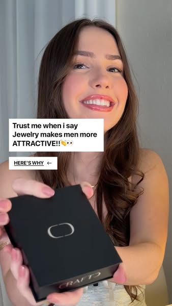 A woman is advertising men's jewelry from Craftd, claiming that jewelry makes men more attractive.