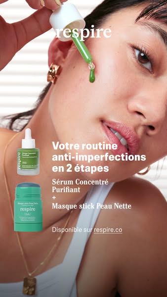This ad features the Respire anti-imperfection routine in two steps, highlighting the Concentrated Purifying Serum and t