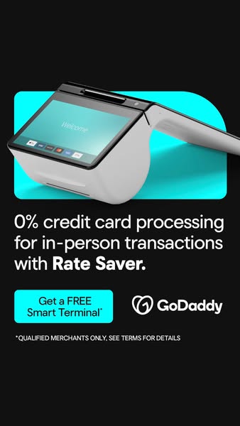 This ad promotes GoDaddy's smart terminal with 0% credit card processing for in-person transactions with Rate Saver.