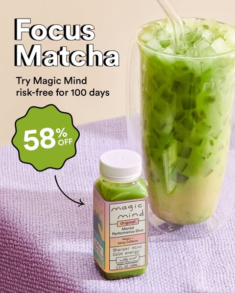 This ad for Magic Mind features a cool beverage next to a bottle of the Magic Mind performance shot. The ad highlights t