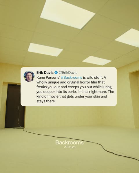 This ad promotes the horror film #Backrooms by Kane Parsons, using an endorsement from Erik Davis in a social media post