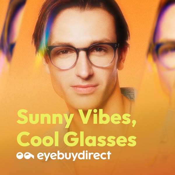This ad features a close-up shot of a man wearing glasses from Eyebuydirect. The text overlay, "Sunny Vibes, Cool G