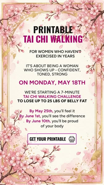 This ad promotes a printable Tai Chi walking challenge for women who haven't exercised in years. The ad promises tha