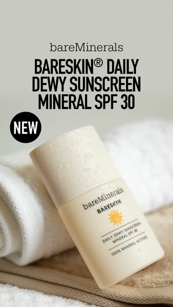 This ad showcases bareMinerals BARESKIN® DAILY DEWY SUNSCREEN MINERAL SPF 30. It highlights its newness, promoting it as