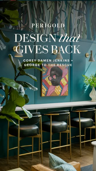 This ad showcases the work of interior design brand, Perigold, while highlighting their charitable partnership with Core